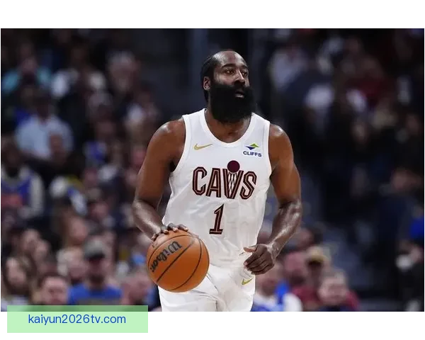 哈登加盟骑士后最佳表现 砍下36分7篮板9助攻7三分创新高带队12胜4负